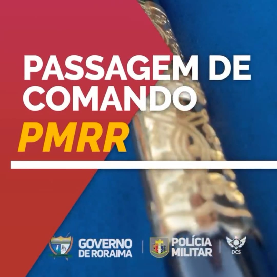 Coronel PM Overlan Lopes Assume Comando Geral da PMRR em Cerimônia Oficial